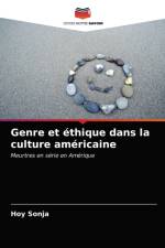 Genre et ethique dans la culture americaine af Sonja Hoy Sonja