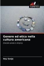 Genere ed etica nella cultura americana af Sonja Hoy Sonja