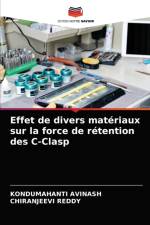 Effet de divers materiaux sur la force de retention des C-Clasp af AVINASH KONDUMAHANTI AVINASH