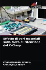 Effetto di vari materiali sulla forza di ritenzione del C-Clasp af REDDY CHIRANJEEVI REDDY