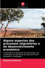 Alguns aspectos dos processos migratorios e do desenvolvimento economico af Jeraliewa Ajsuluu Jeraliewa