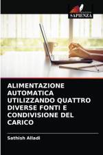 ALIMENTAZIONE AUTOMATICA UTILIZZANDO QUATTRO DIVERSE FONTI E CONDIVISIONE DEL CARICO af Alladi Sathish Alladi