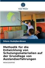 Methodik fur die Entwicklung von Schulungsmaterialien auf der Grundlage von Auslandserfahrungen af Hudojberdiewa Sitora Hudojberdiewa