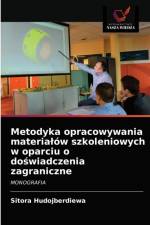 Metodyka opracowywania materialow szkoleniowych w oparciu o doswiadczenia zagraniczne af Hudojberdiewa Sitora Hudojberdiewa