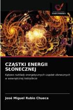 CZASTKI ENERGII SLONECZNEJ af Rubio Chueca Jose Miguel Rubio Chueca