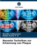 Neueste Techniken zur Erkennung von Plaque af P. D. Madan Kumar P. D.