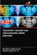 Tecniche recenti nel rilevamento delle placche af Subburaman Nivedha Subburaman