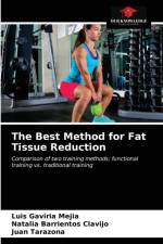 Best Method for Fat Tissue Reduction af Gaviria Mejia Luis Gaviria Mejia