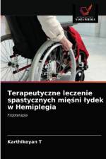 Terapeutyczne leczenie spastycznych miesni lydek w Hemiplegia af T Karthikeyan T