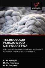 TECHNOLOGIA PLUSZOWEGO DZIEWIARSTWA af Holikov K. M. Holikov