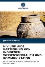 HIV UND AIDS af Sithole Jabulani Sithole