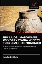 HIV I AIDS af Sithole Jabulani Sithole