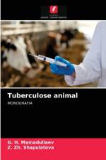 Tuberculose animal af Shapulatova Z. Zh. Shapulatova