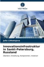 Innovationsinfrastruktur in Sankt-Petersburg, Russland af Lihhatsjova Julia Lihhatsjova
