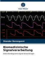 Biomedizinische Signalverarbeitung af Bensegueni Skander Bensegueni