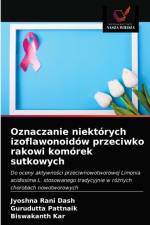 Oznaczanie niektorych izoflawonoidow przeciwko rakowi komorek sutkowych af Dash Jyoshna Rani Dash