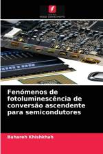 Fenomenos de fotoluminescencia de conversao ascendente para semicondutores af Khishkhah Bahareh Khishkhah