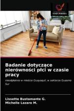 Badanie dotyczace nierownosci plci w czasie pracy af Lazaro M. Michelle Lazaro M.