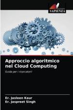 Approccio algoritmico nel Cloud Computing af Singh Er. Jaspreet Singh