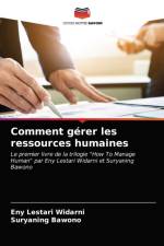 Comment gerer les ressources humaines af Widarni Eny Lestari Widarni