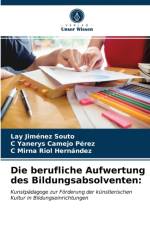 Die berufliche Aufwertung des Bildungsabsolventen af Souto Lay Jimenez Souto