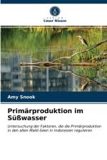 Primarproduktion im Susswasser af Amy Snook