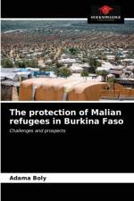 protection of Malian refugees in Burkina Faso af Boly Adama Boly