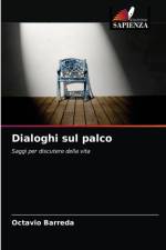 Dialoghi sul palco af Barreda Octavio Barreda