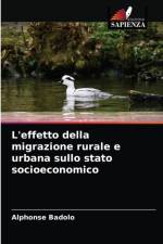 L'effetto della migrazione rurale e urbana sullo stato socioeconomico af Badolo Alphonse Badolo