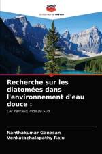 Recherche sur les diatomees dans l'environnement d'eau douce af Ganesan Nanthakumar Ganesan