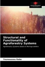 Structural and Functionality of Agroforestry Systems af Rabo Younoussou Rabo