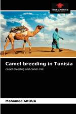 Camel breeding in Tunisia af Aroua Mohamed Aroua