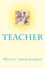TEACHER: THE REAL JESUS af Melvin Abercrombie