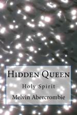 HIDDEN QUEEN: ELUSIVE TREASURE'S af Melvin Abercrombie