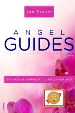 ANGEL GUIDES, LOVE COMMUNICATION af Jan Porter