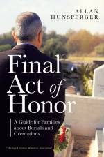 Final Act of Honor af Allan Hunsperger
