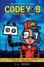 Codey B and the Python's Code af Jacob Güembes