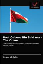 Post Qaboos Bin Said era - The Oman af Kemal Yildirim