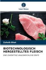 Biotechnologisch Hergestelltes Fleisch af Zuhaib Bhat