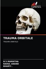 Trauma Orbitale af Rahul Anand