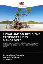 L'Evaluation Des Biens Et Services Des Mangroves af Devaraj Asir Ramesh