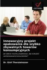 Innowacyjny projekt opakowania dla szybko zbywalnych towarow konsumpcyjnych af Dr Gisli Thorsteinsson