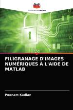 Filigranage d'Images Numeriques A l'Aide de MATLAB af Poonam Kadian