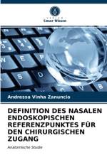Definition Des Nasalen Endoskopischen Referenzpunktes Fur Den Chirurgischen Zugang af Andressa Vinha Zanuncio