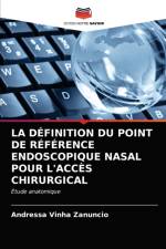 Definition Du Point de Reference Endoscopique Nasal Pour l'Acces Chirurgical af Andressa Vinha Zanuncio