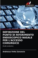 Definizione del Punto Di Riferimento Endoscopico Nasale Per l'Accesso Chirurgico af Andressa Vinha Zanuncio