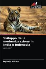 Sviluppo della modernizzazione in India e Indonesia af Dyoerdy Shimon