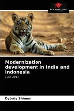 Modernization development in India and Indonesia af Dyoerdy Shimon