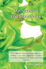 Aquaponics for Beginners af Marc Spencer