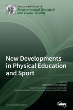 New Developments in Physical Education and Sport af AN GRANERO-GALLEGOS